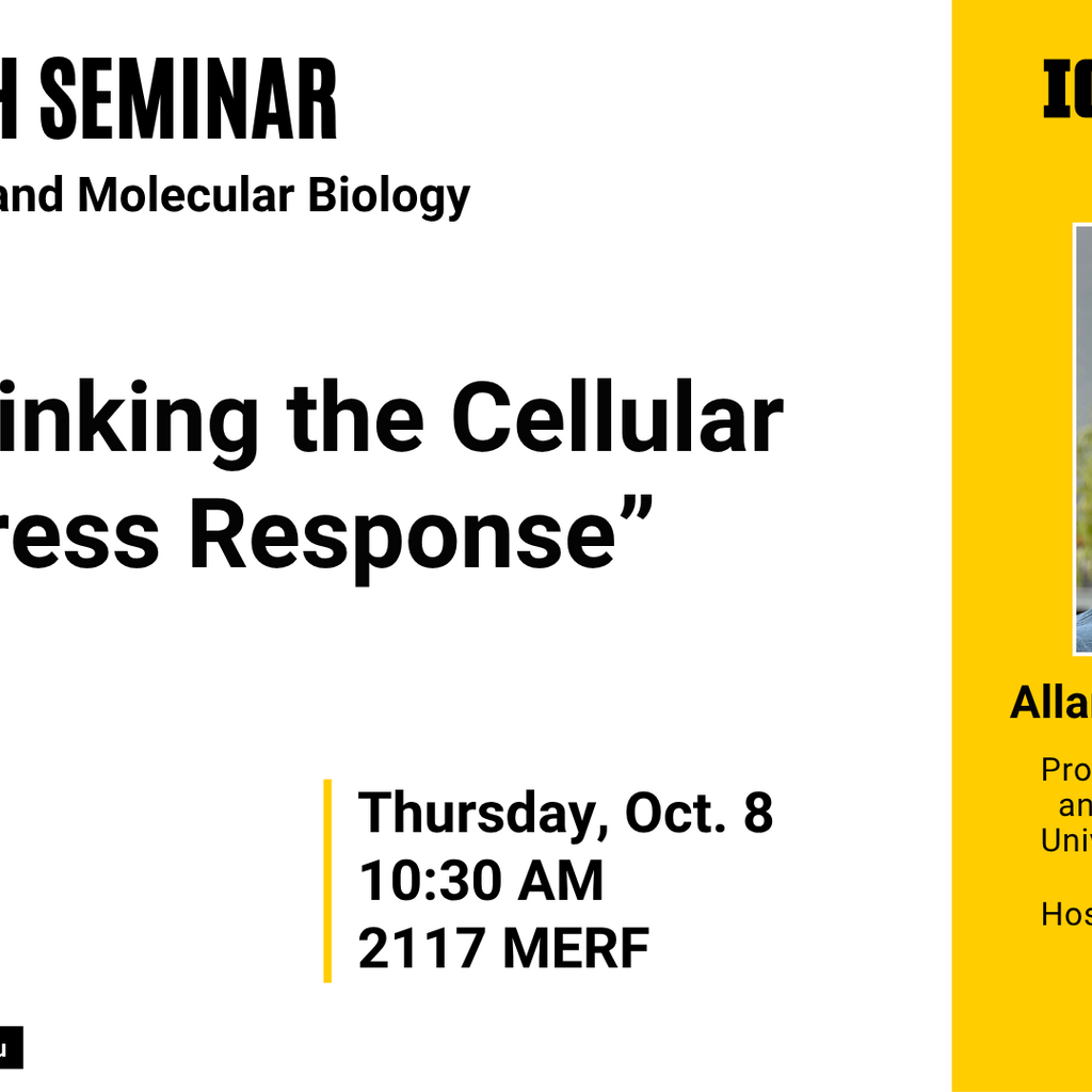 Biochemistry Seminar: "Rethinking the Cellular Stress Response" promotional image